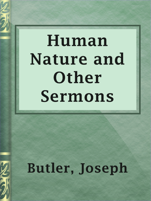 Title details for Human Nature and Other Sermons by Joseph Butler - Wait list